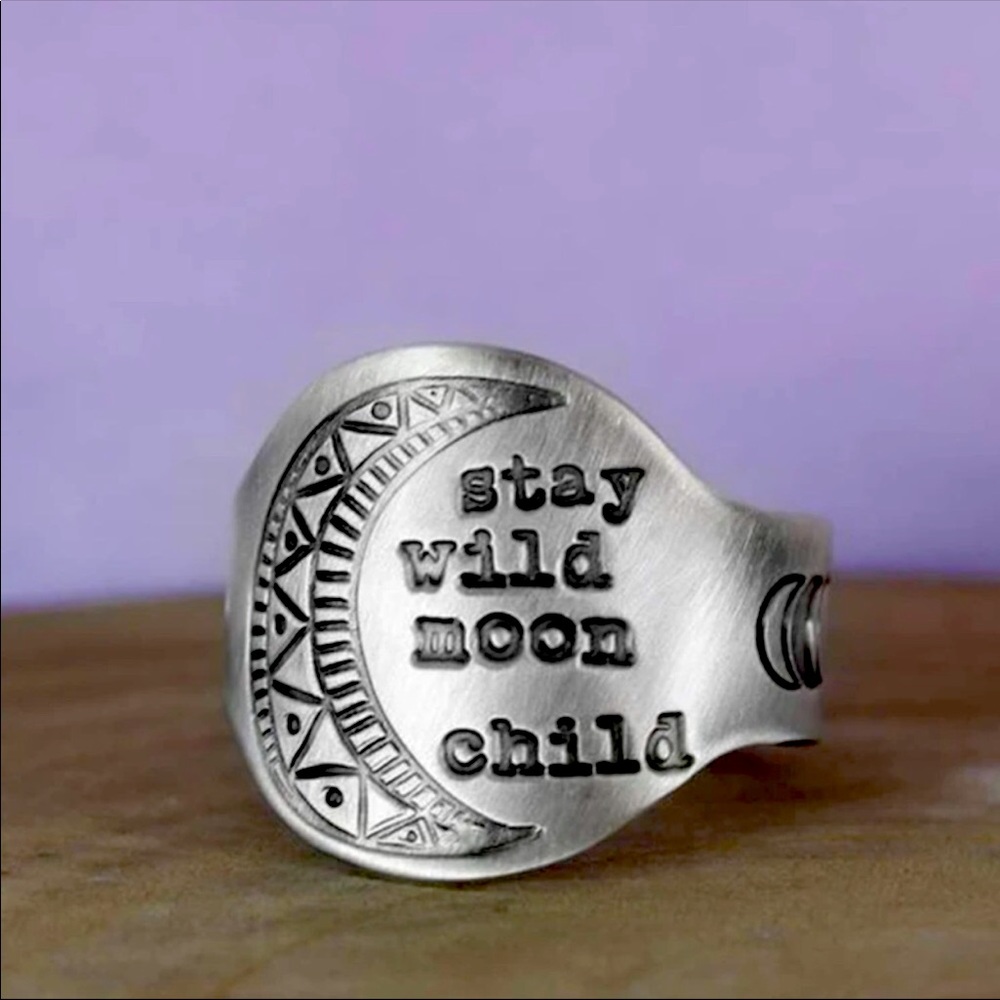 Silver ring - Stay wild moon child… ❤️ NWOT